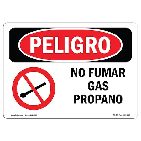 OSHA Danger Sign, No Smoking Propane Spanish, 24in X 18in Rigid Plastic